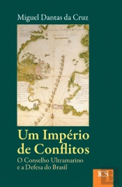 Um Império de Conflitos. 