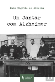 Um Jantar com Alzheimer