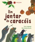 Um jantar de caracóis