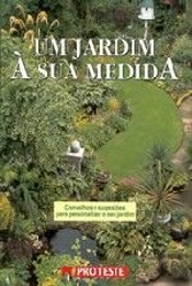 Um Jardim à sua Medida - 1ª ed.