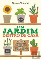 Um Jardim Dentro de Casa