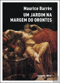 Bertrand.pt - Um Jardim na Margem do Orontes