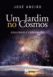 Um Jardim no Cosmos