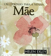 Um Livrinho para a Minha Mãe