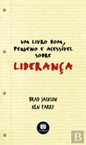Um Livro Bom, Pequeno e Acessível sobre Liderança