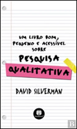 Bertrand.pt - Um livro bom, pequeno e acessível sobre Pesquisa Qualitativa