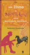 Um Livro de Maravilhas para Meninas e Meninos