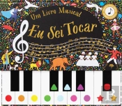 Um Livro Musical - Eu Sei Tocar