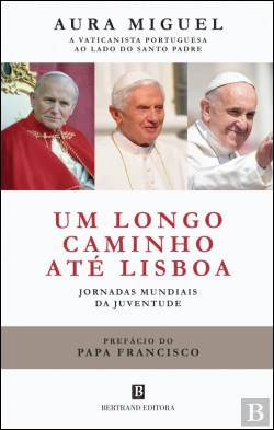Bertrand.pt - Um Longo Caminho até Lisboa