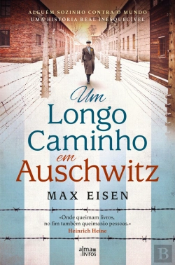 Bertrand.pt - Um Longo Caminho Em Auschwitz