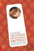 Um Longo Fim-de-Semana Erótico