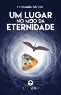 Um Lugar no Meio da Eternidade