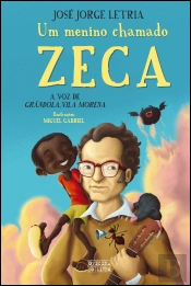 Um Menino Chamado Zeca
