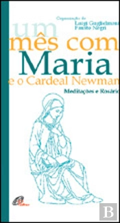 Um Mês com Maria e o Cardeal Newman