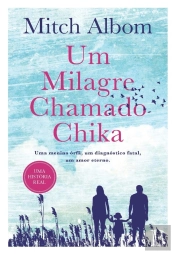 Um Milagre Chamado Chika