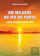 Um Milagre no IPO do Porto