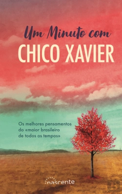 Bertrand.pt - Um Minuto com Chico Xavier