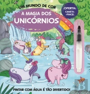 Um Mundo de Cor - a Magia dos Unicórnios