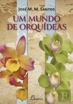 Um Mundo de Orquídeas
