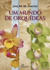 Um Mundo de Orquídeas