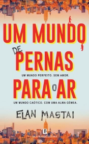 Um Mundo de Pernas para o Ar