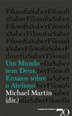 Bertrand.pt - Um Mundo Sem Deus - Ensaio Sobre o Ateísmo