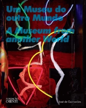Um Museu do Outro Mundo