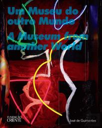 Um Museu do Outro Mundo