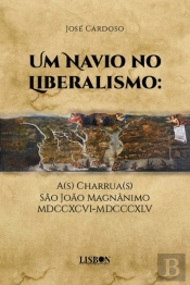 Um Navio no Liberalismo