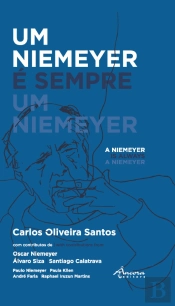 Um Niemeyer é Sempre um Niemeyer | A Niemeyer is Always a Niemeyer