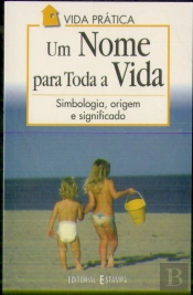 Um Nome para Toda a Vida