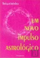 Um Novo Impulso Astrológico