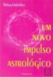 Um Novo Impulso Astrológico