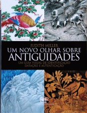 Um Novo Olhar sobre Antiguidades