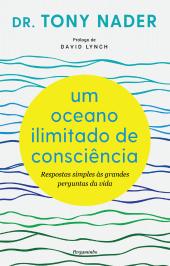 Um Oceano Ilimitado de Consciência