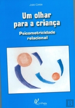 Bertrand.pt - Um Olhar para a Criança