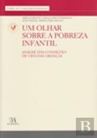 Um Olhar Sobre a Pobreza Infantil