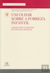 Um Olhar Sobre a Pobreza Infantil