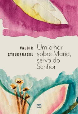 Bertrand.pt - Um Olhar Sobre Maria, Serva Do Senhor