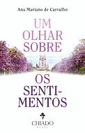 Um olhar sobre os sentimentos