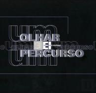 Um Olhar Um Percurso