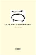 Um Optimista Acima dos Enxofres