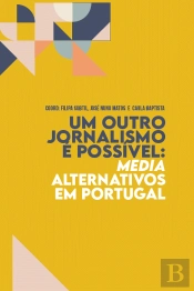 Um Outro Jornalismo é Possível