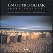 Um Outro Olhar Sobre Portugal