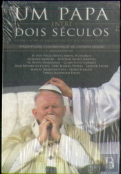 Um Papa Entre Dois Séculos