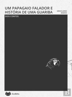 Bertrand.pt - Um Papagaio Falador E História De Uma Guariba