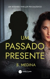 Um Passado Presente