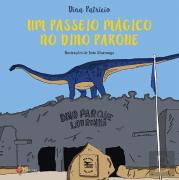 Um Passeio Mágico no Dino Parque