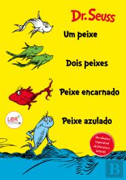 Um Peixe, Dois Peixes, Peixe Encarnado, Peixe Azulado