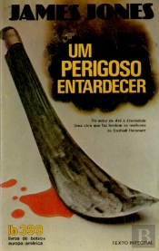 Um Perigoso Entardecer